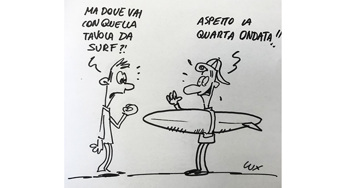La vignetta di Carlo Lux: c'è ondata e ondata 