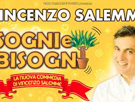 Villadossola: alla Fabbrica arriva Vincenzo Salemme con “Sogni e bisogni”
