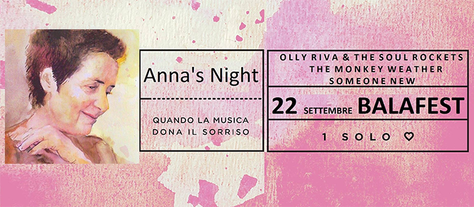 Ritorna Anna's Night, quando la musica dona il sorriso
